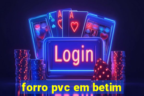 forro pvc em betim